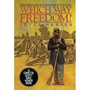 Which Way Freedom? -- Joyce Hansen